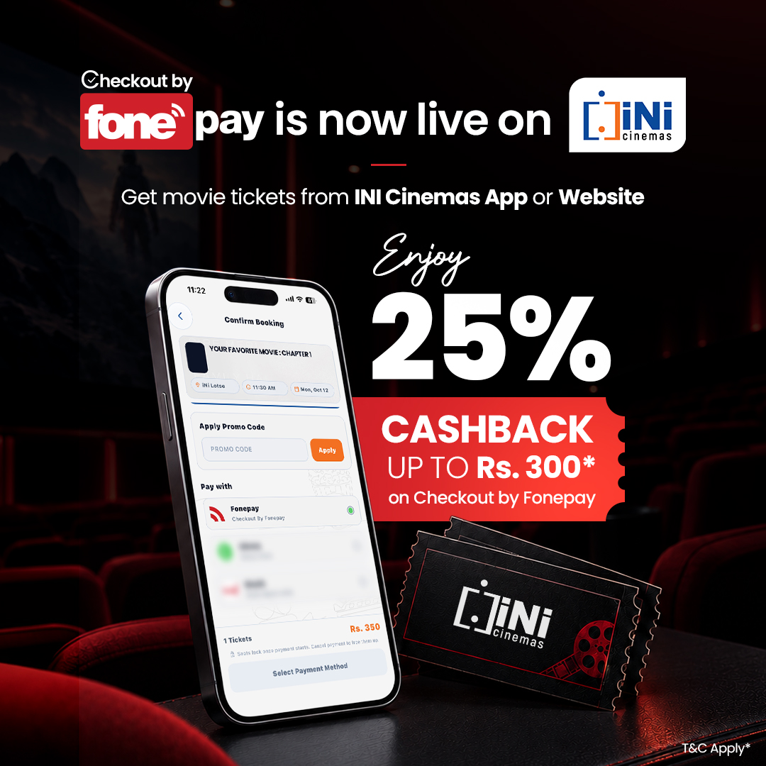 Checkout by Fonepay Is Now Live on INI Cinemas! Exciting Cashback awaits - Featured Image